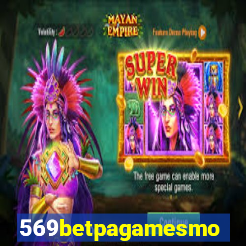 569betpagamesmo