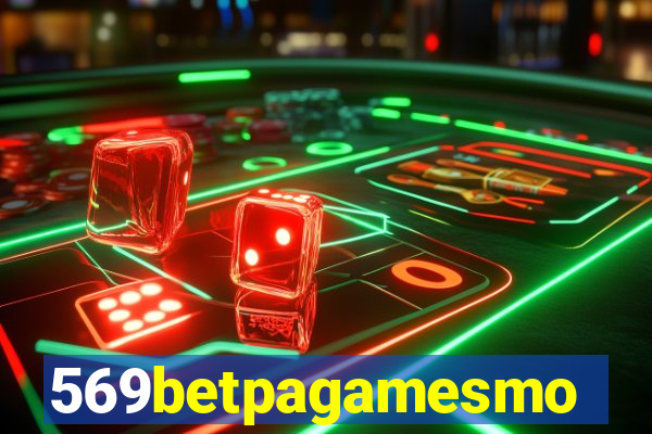 569betpagamesmo