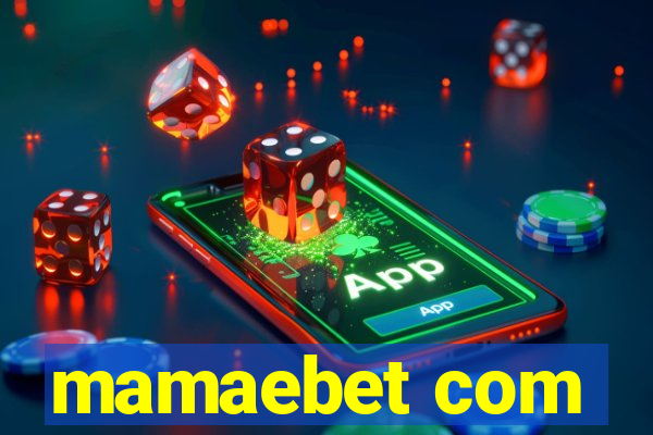 mamaebet com