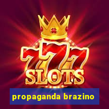 propaganda brazino