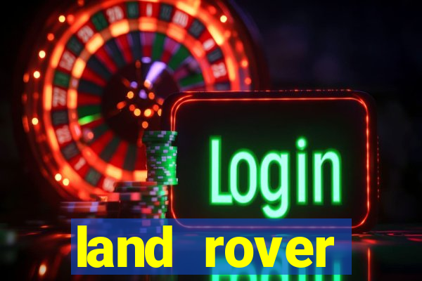 land rover plataforma de jogos
