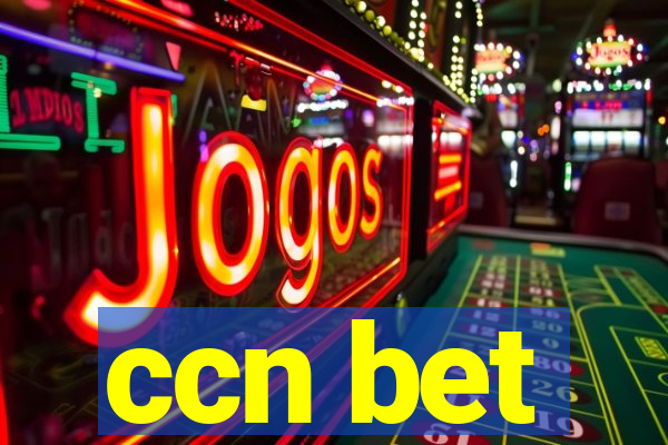ccn bet