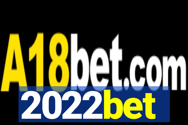 2022bet