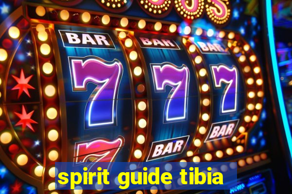 spirit guide tibia