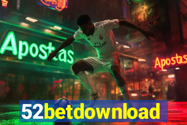 52betdownload