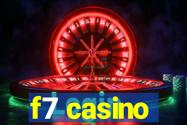 f7 casino
