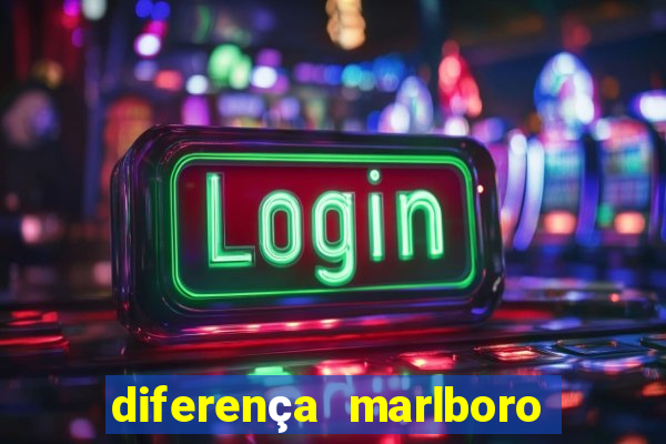 diferença marlboro red selection