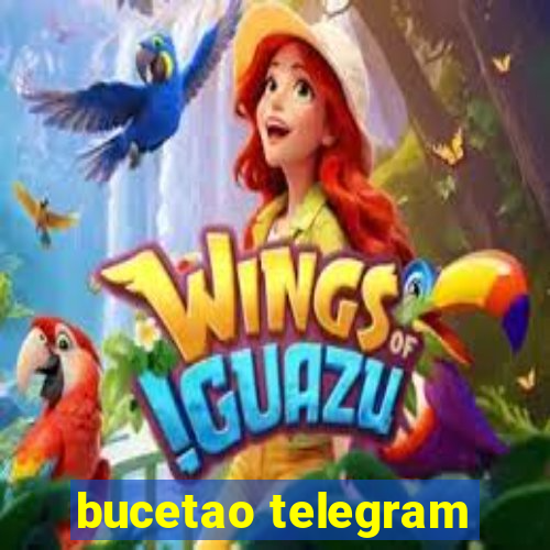 bucetao telegram
