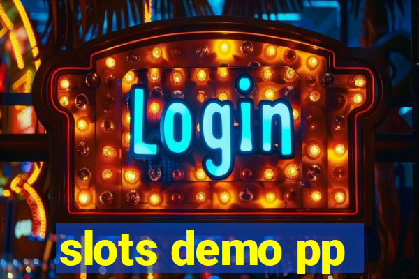 slots demo pp
