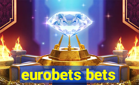 eurobets bets