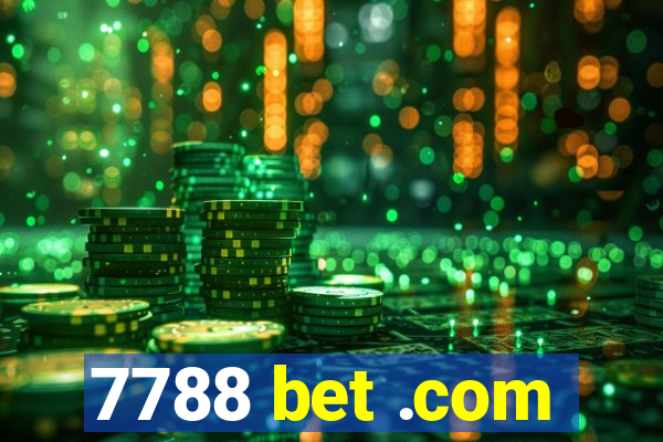 7788 bet .com