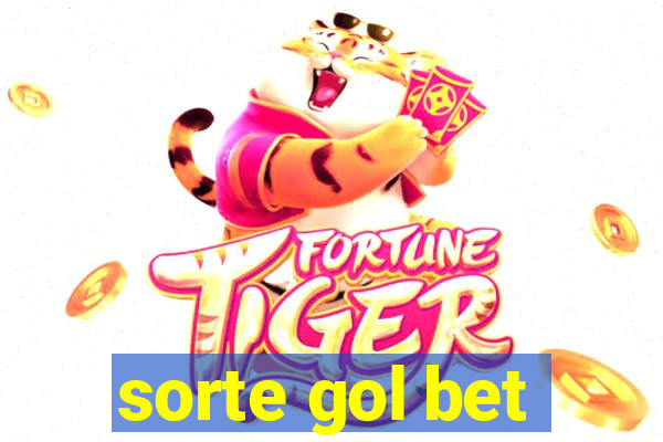 sorte gol bet