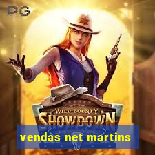 vendas net martins