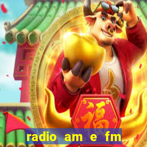 radio am e fm casas bahia