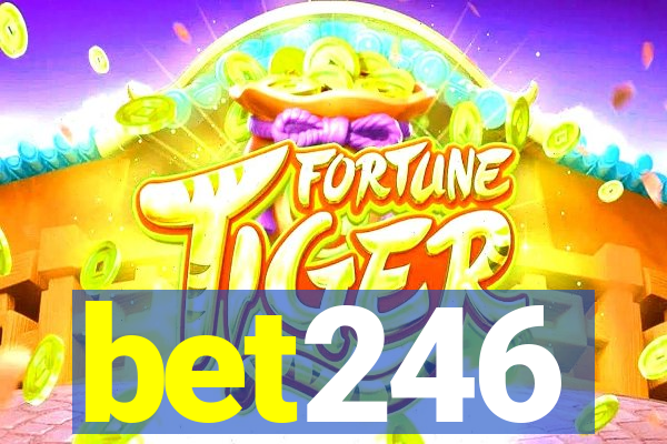 bet246