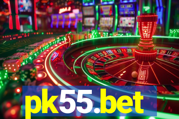 pk55.bet