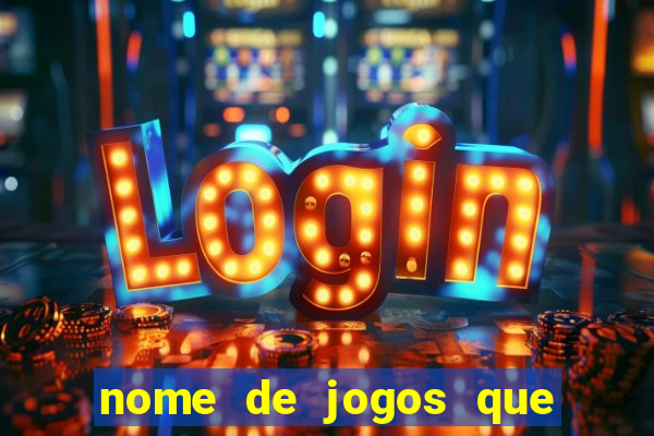 nome de jogos que ganha dinheiro de verdade