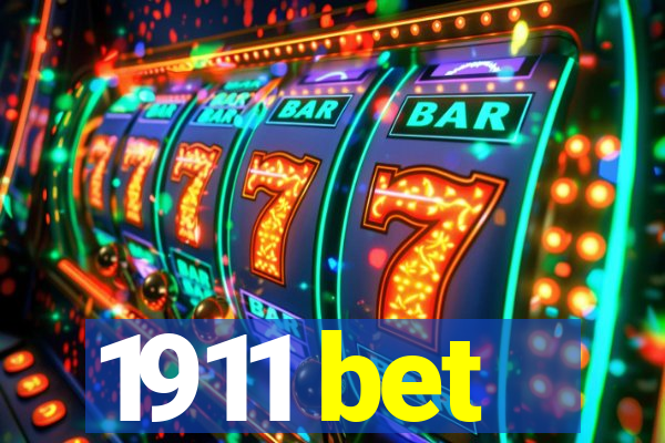 1911 bet