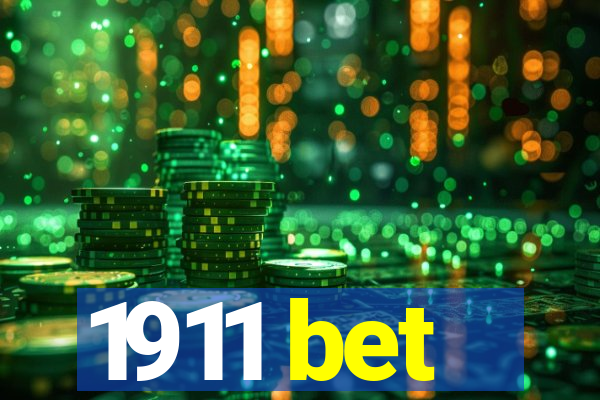 1911 bet