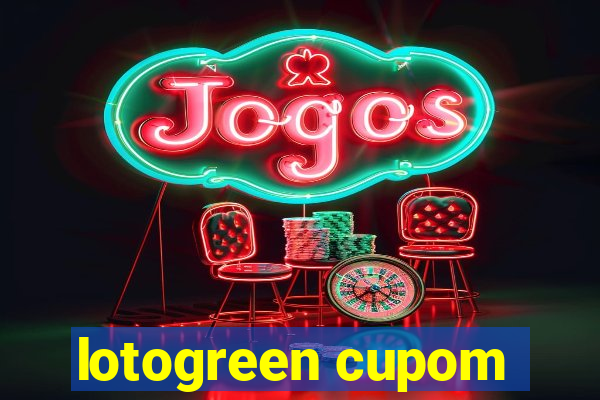 lotogreen cupom
