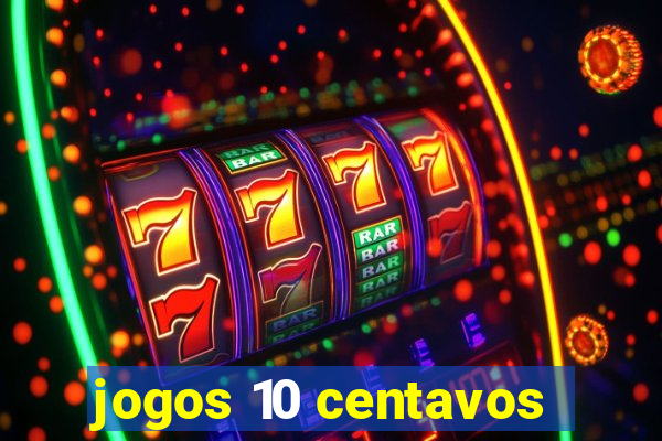 jogos 10 centavos
