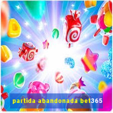 partida abandonada bet365