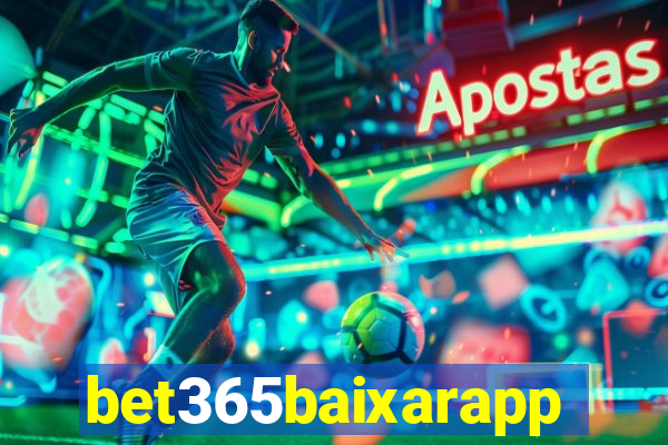 bet365baixarapp