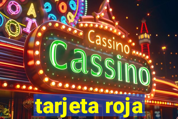 tarjeta roja