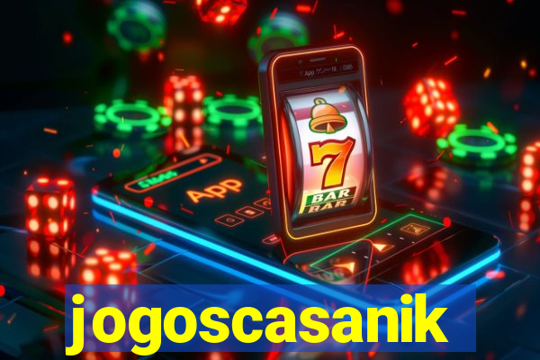 jogoscasanik