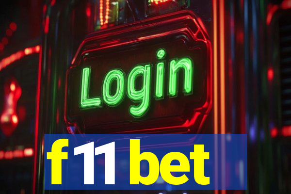 f11 bet
