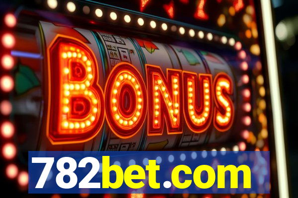 782bet.com