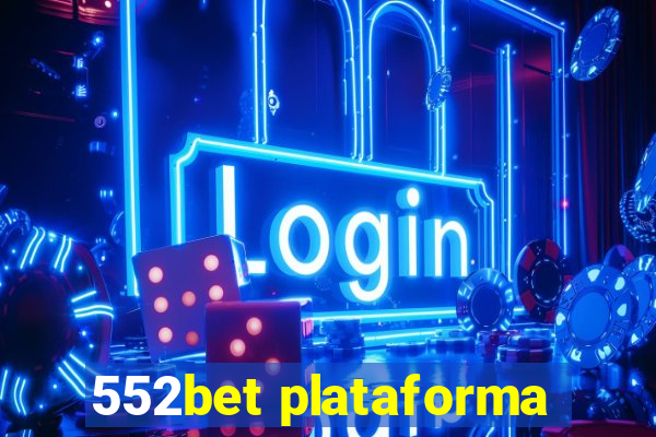 552bet plataforma