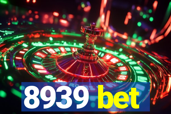 8939 bet