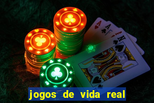 jogos de vida real na escola