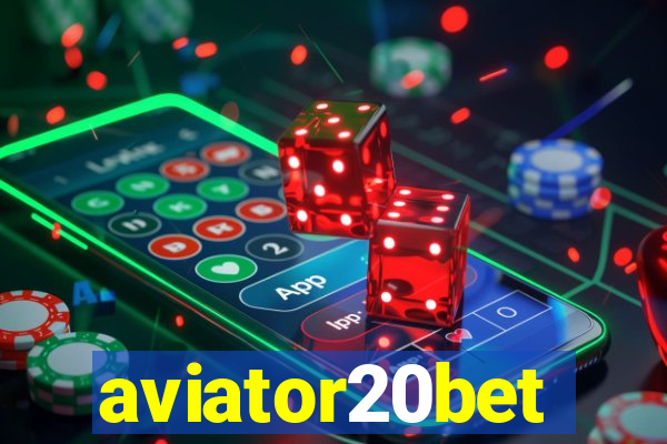 aviator20bet