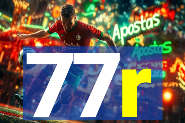 77r
