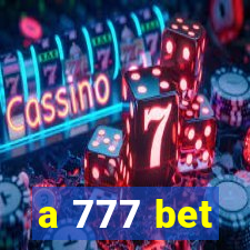 a 777 bet