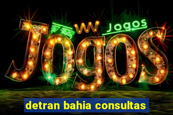 detran bahia consultas