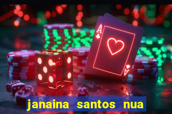 janaina santos nua bella da semana