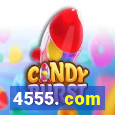 4555. com