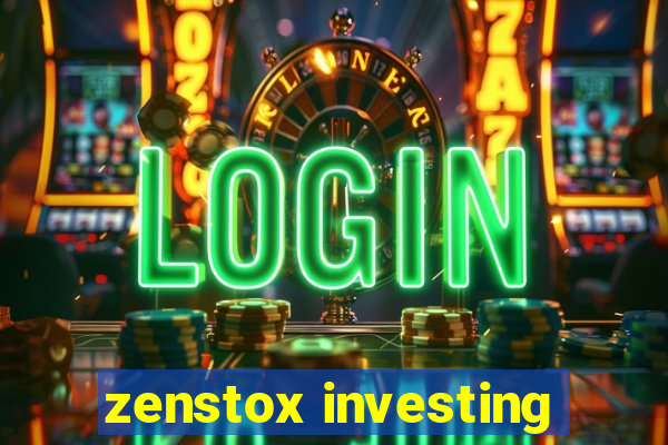 zenstox investing