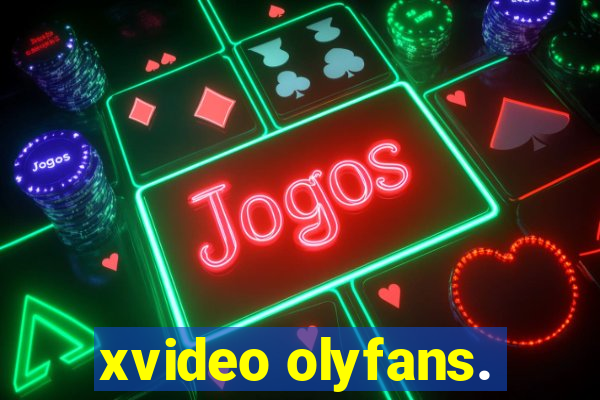 xvideo olyfans.