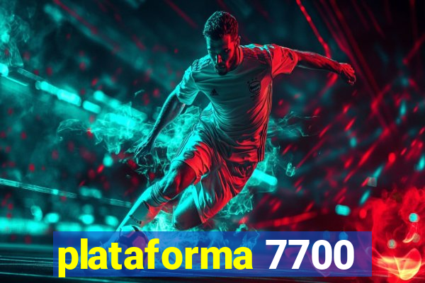 plataforma 7700