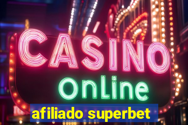 afiliado superbet