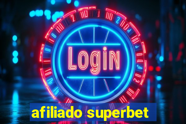 afiliado superbet