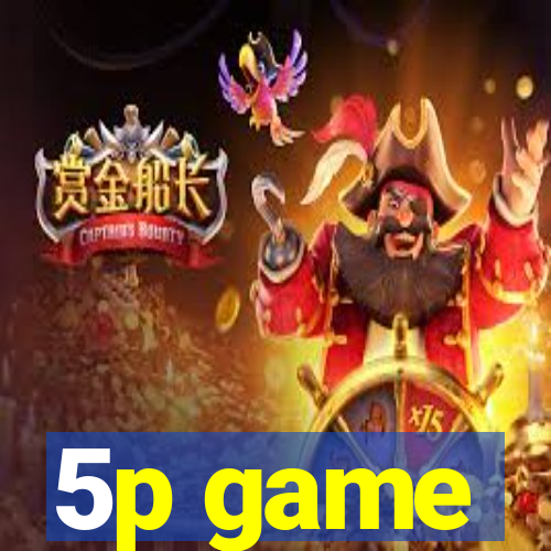 5p game