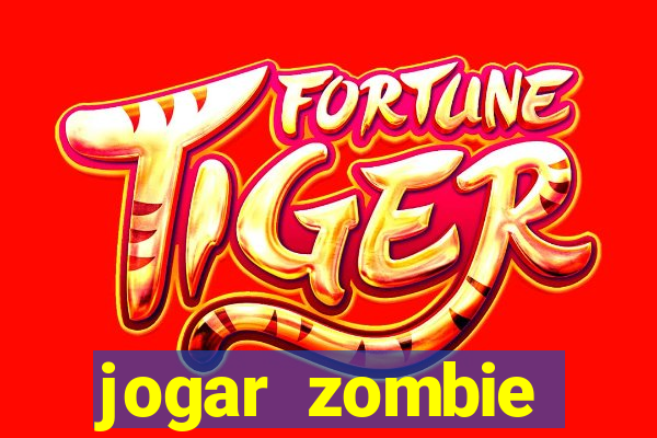 jogar zombie outbreak demo