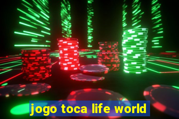 jogo toca life world
