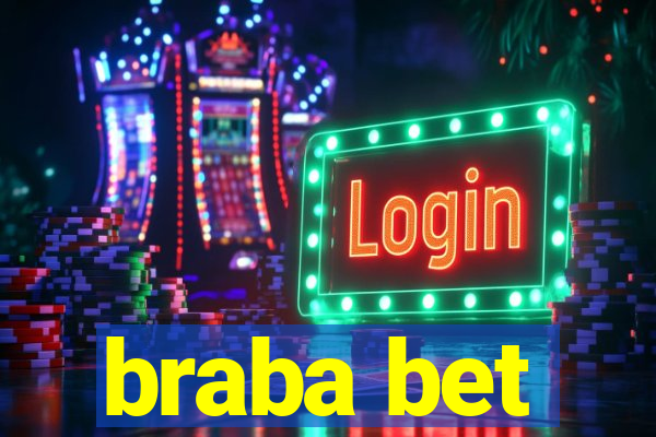 braba bet