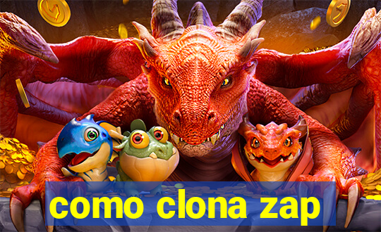 como clona zap